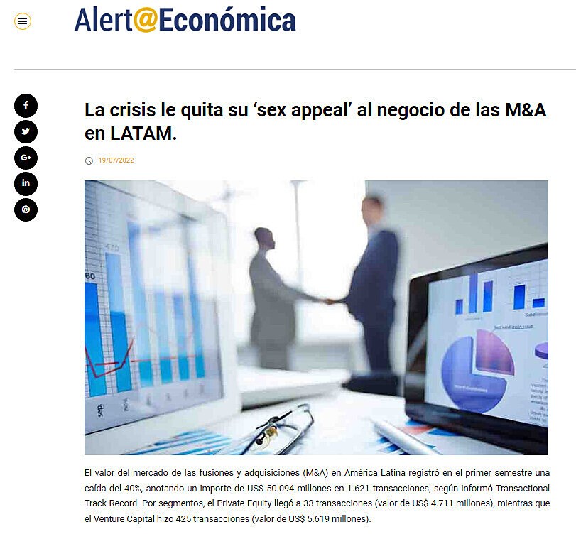 La crisis le quita su sex appeal al negocio de las M&A en LATAM.